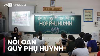 Góc nhìn : Nỗi oan quỹ phụ huynh | VnExpress