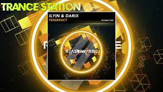 ILYIN & Darix - Tesseract (Extended Mix) [REASON II RISE MUSIC]