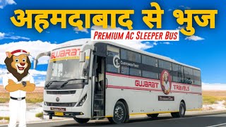 Ahmedabad To Bhuj Bus Journey in Gujarat Travels Bharat Benz AC Sleeper Bus