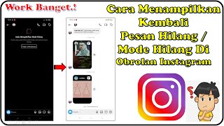 Cara Menampilkan Kembali Pesan Hilang / Mode Hilang di Obrolan Instagram