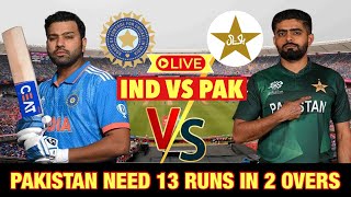 Pakistan need 13 runs in 2 overs Kia India jet pae ga #indiavspakistan #india #pakistan #cricket