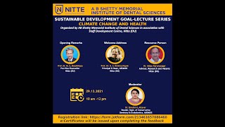 A talk on “Climate Change and Health” as part of the Sustainable Development Goals - Lecture Series