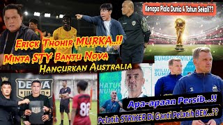 Erick Thohir Balas Australia 🔥Goran Paulic vs Igor Tolic 🔥BERITA LIGA 1 TERBARU