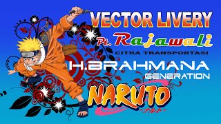 VECTOR LIVERY RAJAWALI CITRA TRANSPORTASI NARUTO TERBARU