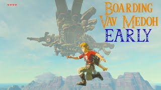 Boarding Vah Medoh EARLY | The Legend of Zelda: Breath of the Wild