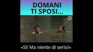 Domani ti sposi? Sì, ma niente di serio! #learnitalian #italianlanguage #italianmovies