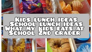 Kids Lunch Ideas |What My Kid Eats In A Day Back to School Lunch Ideas| Picky 2nd Grader