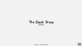 THE BLACK SHEEP (INTRO) | Bhalwaan & Signature By SB