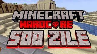 Am Supravietuit 500 Zile In Minecraft Hardcore Si Asta S-a Intamplat