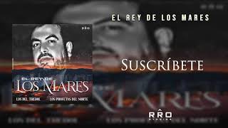 Los Del Trébol, Los Profetas Del Norte - El Rey de Los Mares | Lyric Video