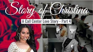 Christina - A Callcenter Love Story - Part 4