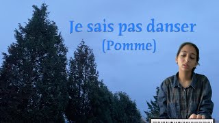 je sais pas danser (@PommeMusic)