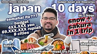 10 HARI 8 KOTA DI JEPANG HABIS 69JT?!?!?! Budget and Itineraries 10 days Japan in 1 hour