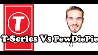 PewDiePie vs T-Series