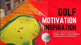 Golf Motivation