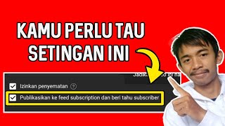 Cara Setting Notifikasi Video Untuk Subscriber