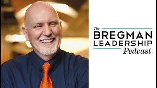 Chester Elton - The Best Team Wins - Bregman Leadership Podcast