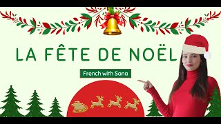 French for beginners : La fête de Noël Niveau A1 A2 #frenchwithsana #learnfrench #joyeuxnoël