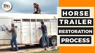 Horse Trailer Restoration - Horse Trailer Makeover