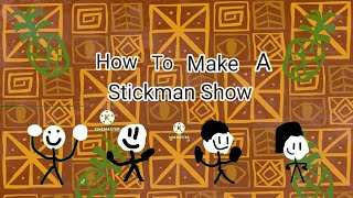 How To Make A Stickman Show On Kinemaster