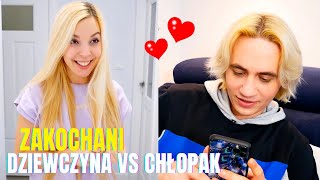 ZAKOCHANA DZIEWCZYNA VS CHŁOPAK