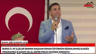 BAŞKAN  ÖZTÜRKÜN DÜZENLENMİŞ OLDUĞU PROGRAMDA İŞ ADAMI CELAL DEMİR PROJE HAKINDA KONUŞTU !