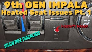 2006-2016 Impala/Limited (9th Gen) Inoperable Seat Heater Part 1: Diagnosis & Module Replacement