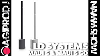 LD Systems MAUI 5 & MAUI 5 GO Vertical Column Speakers NAMM 2020 | agiprodj.com