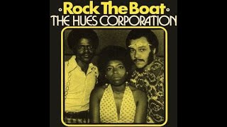 Hues Corporation- Rock the boat