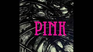 PINK - 人体星月夜 II (1985)