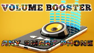 how to increase any smartphone speaker volume doubble