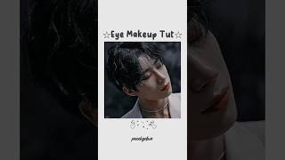 ༄Eye Makeup Tutorial༄ #shortsfeed #aesthetic #shorts #cute #eyemakeup #peachyxlove