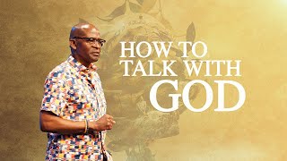 How to Talk With God | Mike Moore