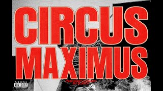 Travis Scott - CIRCUS MAXIMUS (Mike Dean Version) {REMASTERED} [prod.Slimey]