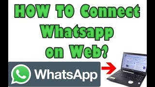 How to Connect WhatsApp on your Computer and Laptops