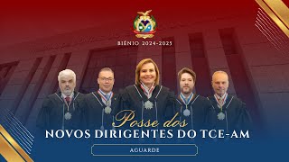 Posse dos Novos Dirigentes do TCE-AM - BIÊNIO 2024 / 2025