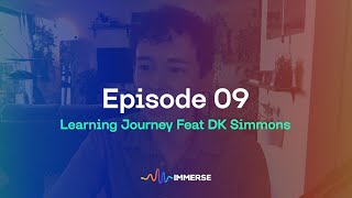 09 Converse On The Verse - Learning Journey Feat DK Simmons