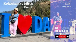 Kolakham to Mirik and Pashupati Nagar Nepal | Part 3 | February 2024