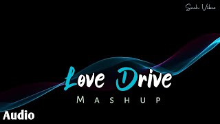 Desired Love Mashup - Sach Vibes | Arijit Singh, Javed Ali, Asees Kaur | Lofi & Chill 2022