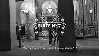 Suite N°7 - Session #33 - Hotel Westin Paris Vendôme - Rencontre avec Part Company et Son Little