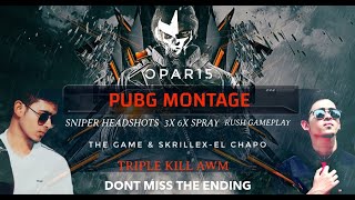 Pubg Pc Montage - OPAR15 -  India Pubg pc Montage - Skrillex - El Chapo (Creaky Jackals Remix)