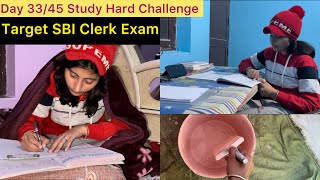 Day 33/45 Study Hard Challenge (9 Hours)||Target SBI Clerk Exam||