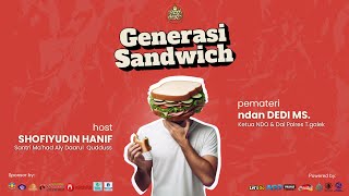 🔴LIVE | Generasi Sandwich | Ngopi Senja Part XVII | Ndan Dedi MS X Shofiyudin Hanif