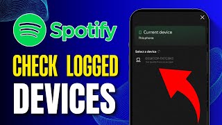 How To Check Spotify Logged In Devices