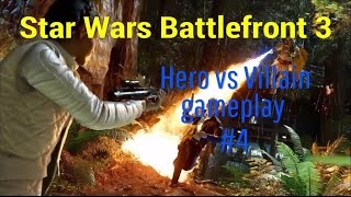 Star Wars Battlefront 3 - Hero vs Villain gameplay #4(no commentary)