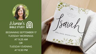 Isaiah Bible Study by Melissa Spoelstra