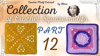 Collection of Crochet Square motifs - Part 12