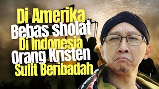 🔴 MIRIS ‼️ DI AMERIKA BEBAS BUAT SHOLAT TAPI DI INDONESIA ORANG KRISTEN SULIT BERIBADAH