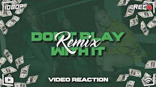 DON'T PLAY WITH IT REMIX - LOLA BROOKE FT LATTO , YUNG MIAMI | VIDEO REACTION