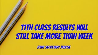 JKBOSE 11th Class Results Final Update 😨